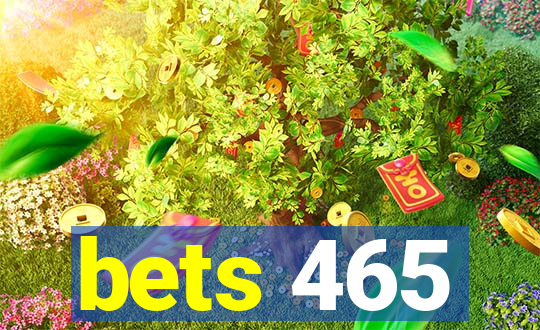 bets 465